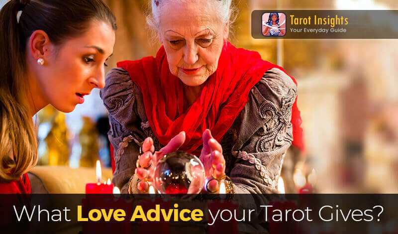 What love advice your tarot gives