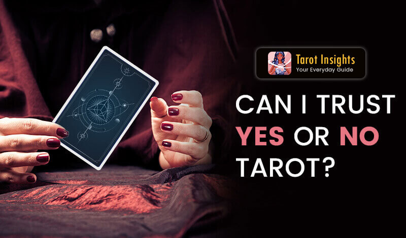 Trust on Yes or No Tarot Card