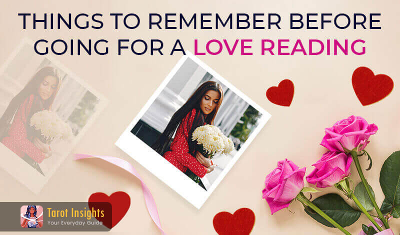Things To Remember Before Going For A Love Reading