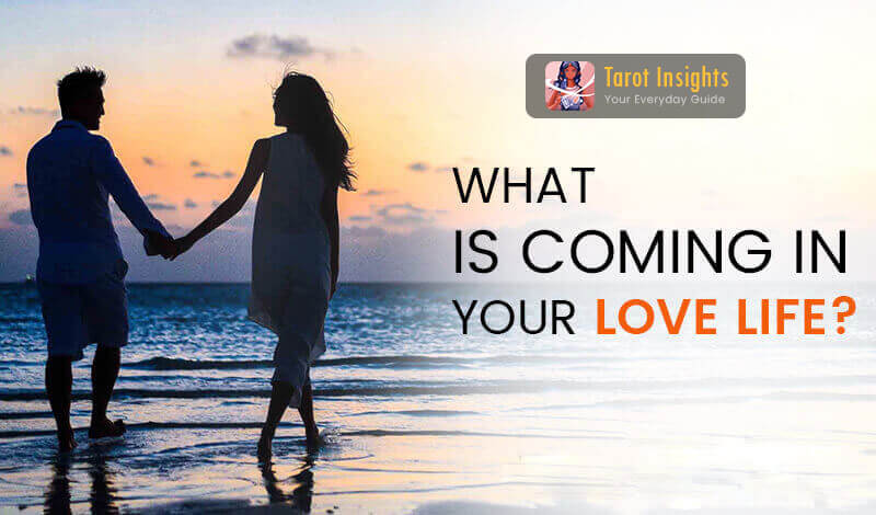 Plan Your Tarot Spread To Unravel Your Love Life